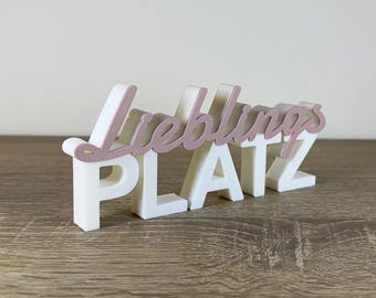 Lieblingsplatz 3D Schriftzug  - Aufsteller - Deko Schrift