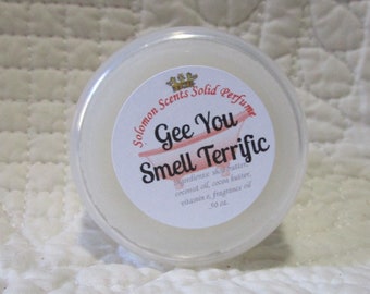 Gee You Smell Terrific Solid Perfume