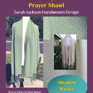 May include: A green prayer shawl with fringe, woven in a shadow weave pattern on four shafts. The shawl is draped over a mannequin and photographed outdoors. The text "Peace of My Heart Prayer Shawl" is at the top of the image. The text "Original Pattern by Sarah Jackson Pattern #43" is at the bottom of the image. The text "In Collaboration with Cotton Clouds" is at the bottom of the image. The text "Shadow Weave on Four Shafts" is in a yellow circle at the bottom of the image.