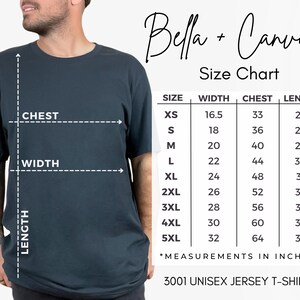 May include: Size chart for Bella + Canvas 3001 Unisex Jersey T-Shirt. The chart shows measurements in inches for width, chest, and length for sizes XS to 5XL.