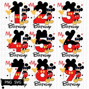 May include: A collection of birthday-themed graphics featuring numbers 1 through 9, each with a Mickey Mouse character. The numbers are black and red, with the words "Birthday" and "My" in the design. Includes PNG and SVG file formats.