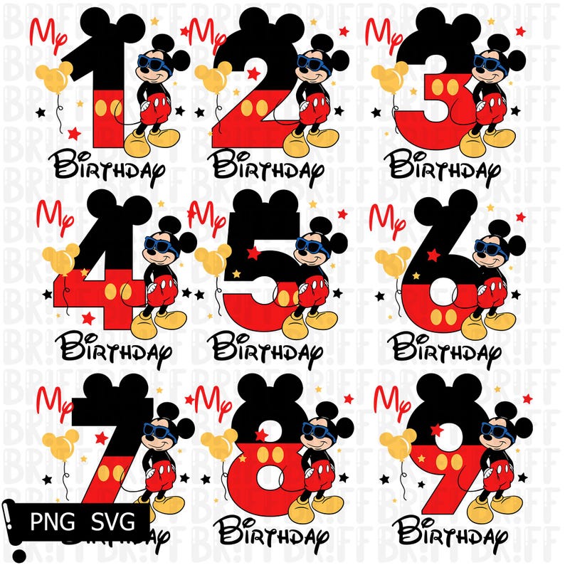 May include: A collection of birthday-themed graphics featuring numbers 1 through 9, each with a Mickey Mouse character. The numbers are black and red, with the words "Birthday" and "My" in the design. Includes PNG and SVG file formats.
