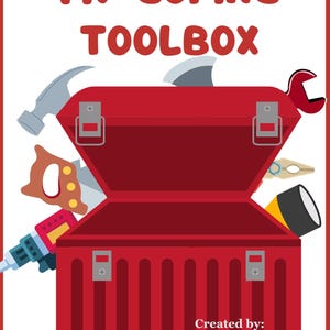 Coping skills toolbox, play therapy, therapy worksheets, therapy activities, calming tools, school social worker, school counseling, DBT