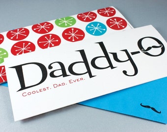 Daddy-O with MOUSTACHE - Dad's Birthday or Father's Day Card