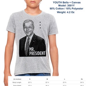 YOUTH SIZE Biden Tshirt, Mr.President Shirt, Biden Shirt, Biden Harris, President, Joe Tshirt image 2