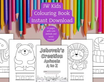 JW Kids Coloring Pages, Jehovah's Creation Animals A to Z, Family Worship Idea Homeschool Activity Instant Download Print at Home jw.org PDF