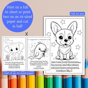 May include: Black and white coloring pages featuring an elephant, a dolphin, and a dog. Each page includes a Bible verse. The pages can be printed on a full A4 sheet or cut in half to print two pages on one A4 sheet.