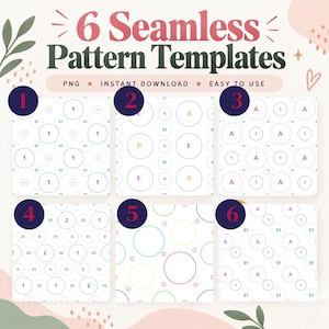May include: A digital graphic featuring 6 seamless pattern templates labelled with numbers 1 through 6. Each square tile displays repeating geometric circles, letters, and numbers in various colours including blue, green, yellow, and purple.