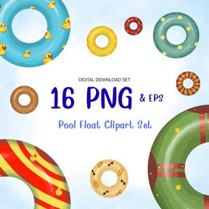 Puede incluir: Un conjunto de descarga digital con varios diseños de flotadores de piscina. Los flotadores incluyen diseños como patos amarillos, patrones florales y patrones de rayas. El texto de la imagen dice "16 PNG & EPS" y "Pool Float Clipart Set".