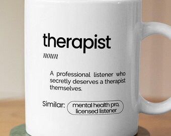 Funny Therapist Definition Mug | Mental Health Humor Coffee Cup