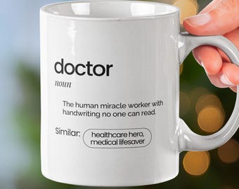 Doctor Appreciation Mug | Physician Gift | Medical Professional Coffee Mug