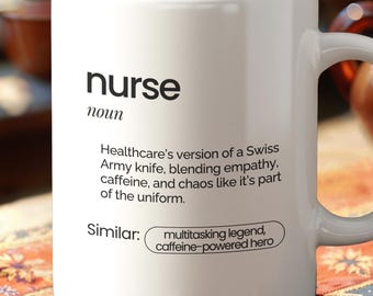Funny Nurse Definition Mug | Caffeine Chaos Work Cup
