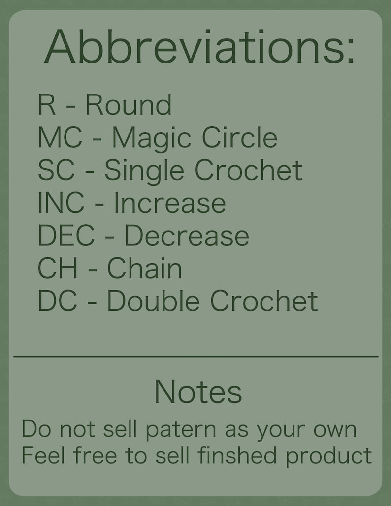 Puede incluir: Un fondo verde con el texto "Abbreviations:" y una lista de t&eacute;rminos de ganchillo: Round, Magic Circle, Single Crochet, Increase, Decrease, Chain y Double Crochet. Debajo, "Notes" indica que no se venda el patr&oacute;n, pero los productos terminados s&iacute; est&aacute;n permitidos.