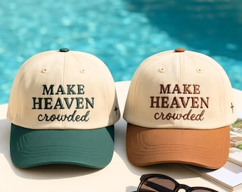 Embroidered Trucker Hat, Make Heaven Crowded, Christian Cap