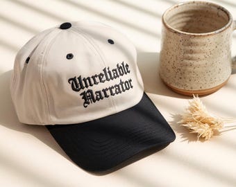 Embroidered "Unreliable Narrator" Dad Hat, Literature Gift
