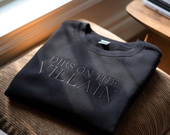 Embroidered Villain Era Sweatshirt, Dark Romance Reader Tee