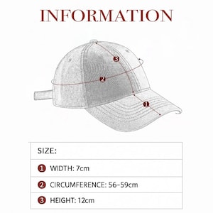 May include: A diagram of a baseball cap with measurements. The width is 7cm, the circumference is 56-59cm, and the height is 12cm. The word "INFORMATION" is at the top of the image.