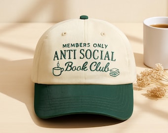 Anti Social Book Club Embroidered Hat, Book Lover Gift