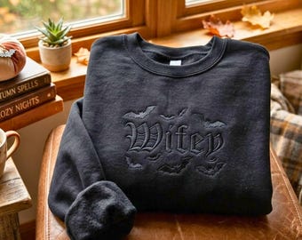 Embroidered Gothic Wifey Sweatshirt, Skeleton Hand, Halloween Married Gift