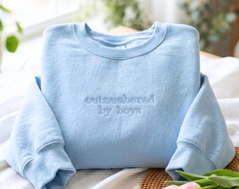 Embroidered Sweatshirt, Outnumbered By Boys, Funny Motherhood Apparel Crewneck Sweater