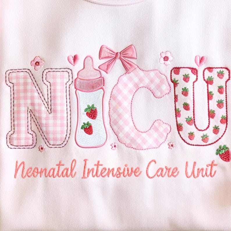 May include: A pink embroidered design featuring the letters "NICU" and a baby bottle with strawberries. The text "Neonatal Intensive Care Unit" is embroidered below. The letters are in various patterns and colours.