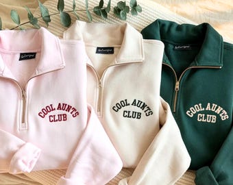 Embroidered Auntie Quarter Zip Sweatshirt: Aunts Club