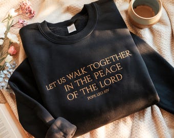 Embroidered Pope Leo XIV Sweatshirt, Vatican Shirt