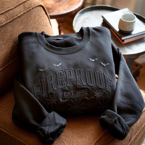 Embroidered Halloween Sweatshirt, Fireproof Since 1692, Witch Shirt