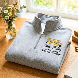 Embroidered School Bus Driver Quarter Zip Sweatshirt, Custom Name Pullover
