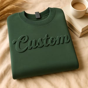 Custom Puff Embossed Sweatshirt - Personalized Raised Text Hoodie, Trendy 3D Lettering, Custom Name Gift, Unique Cozy Pullover