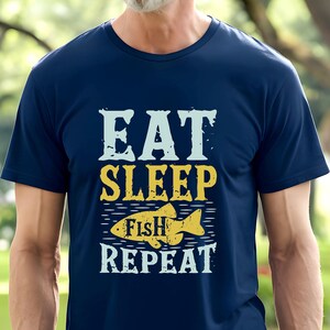 Eat Sleep Fish Repeat T-Shirt, Funny Fishing Gift, Men&#39;s Fishing Shirt, Angler Passion Tee, Dad Fisherman Gift, Fishing Enthusiast Apparel