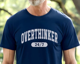 Camiseta de pensador excesivo, camiseta introvertida sarcástica, unisex y cómoda