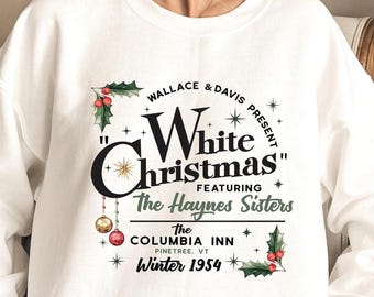 White Christmas Vintage Movie Pullover, Retro Holly Lettering, Holiday Sweater, Cozy Winter Gift, Nostalgic Festive Loungewear