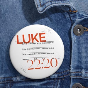 Custom Religious Pin Buttons with Bible Verse