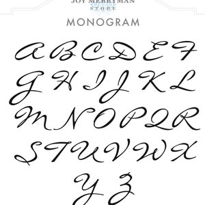 May include: A set of uppercase letters in a cursive font, from A to Z. The letters are black and are arranged in rows. The text "JOY MERRYMAN STORE MONOGAM" is at the top of the image.