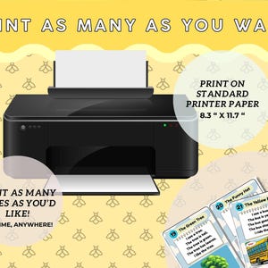 Puede incluir: Una impresora negra con papel blanco se muestra sobre un fondo amarillo con ilustraciones de abejas. El texto dice "&iexcl;Imprime tantos como quieras!" y "Imprime en papel de impresora est&aacute;ndar 21,1 cm x 29,7 cm". Tambi&eacute;n se muestran tarjetas con ilustraciones.