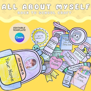 May include: A colorful "All About Myself" back-to-school craft template. The design includes various elements like a name tag, a drawing of myself, favorite things, and a Canva logo. The template is on a yellow background.