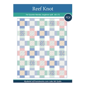 Reef Knot Quilt Pattern + Coloring Sheet.  Fat Quarter Friendly Beginner Quilt PDF download