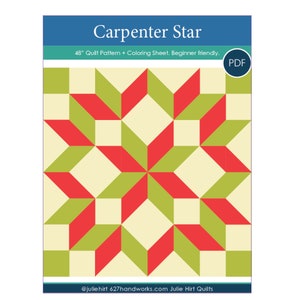 Easy Carpenter Star Quilt Pattern + Coloring Sheet.  48&quot; PDF Beginner Friendly Quilt Pattern Christmas