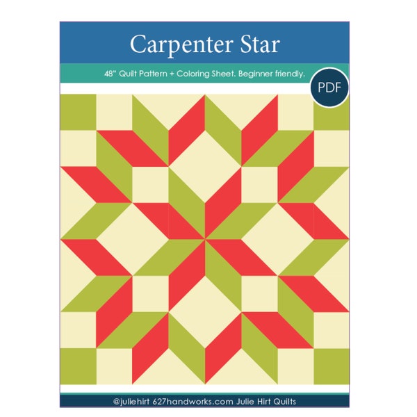 Easy Carpenter Star Quilt Pattern + Coloring Sheet.  48" PDF Beginner Friendly Quilt Pattern Christmas