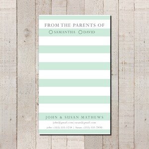 May include: A light green and white striped notepad with the text "FROM THE PARENTS OF" at the top. Below the text are two circles with the names "SAMANTHA" and "DAVID" written inside. At the bottom of the notepad is the text "JOHN & SUSAN MATHEWS" with their email addresses and phone numbers.
