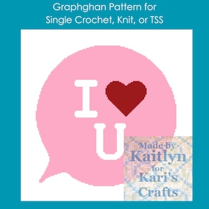 I Heart You Afghan Pattern: Single Crochet, Knit or TSS (Digital Download)