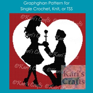 May include: A black and white graphghan pattern of a couple in a heart shape. The man is kneeling and holding a rose, while the woman is standing and smiling. The pattern is for single crochet, knit, or TSS.