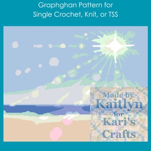 May include: A graphghan pattern for single crochet, knit, or TSS with a beach scene featuring a blue sky, white clouds, a blue ocean, and a sandy beach. The pattern is made by Kaitlyn for Kari's Crafts.