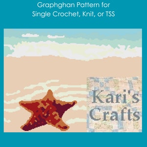 May include: A graphghan pattern for single crochet, knit, or TSS featuring a starfish on a beach with blue water and white waves. The pattern is by Kari's Crafts.