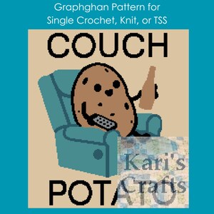 May include: A digital graphic with the words "COUCH POTATO" and "Kari's Crafts". The image features a cartoon potato character relaxing in a teal armchair, holding a remote and a bottle.