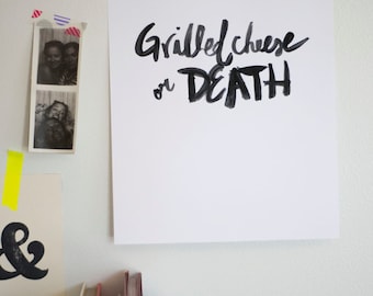 Grilled Cheese Or Death printable