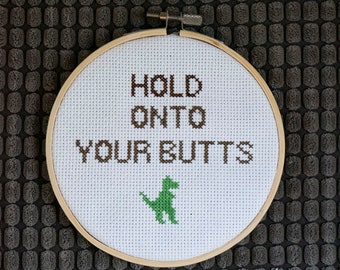 Hold Onto Your Butts Jurassic Park Samuel L. Jackson Quote Digital Cross Stitch Pattern