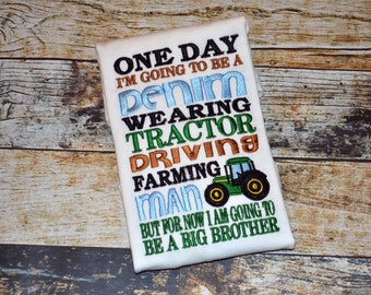 Country Big Brother Shirt - Denim Wearing Farming Tractor Driving Going to Be Big Brother - Personalization Available