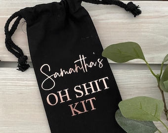 Black Personalized Favor, Personalised Hens OH Shit Kit Favour Bag, Bachelorette PartyFavour, Cotton Drawstring Bag ROSEGOLD